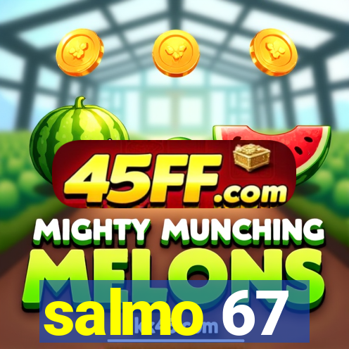salmo 67